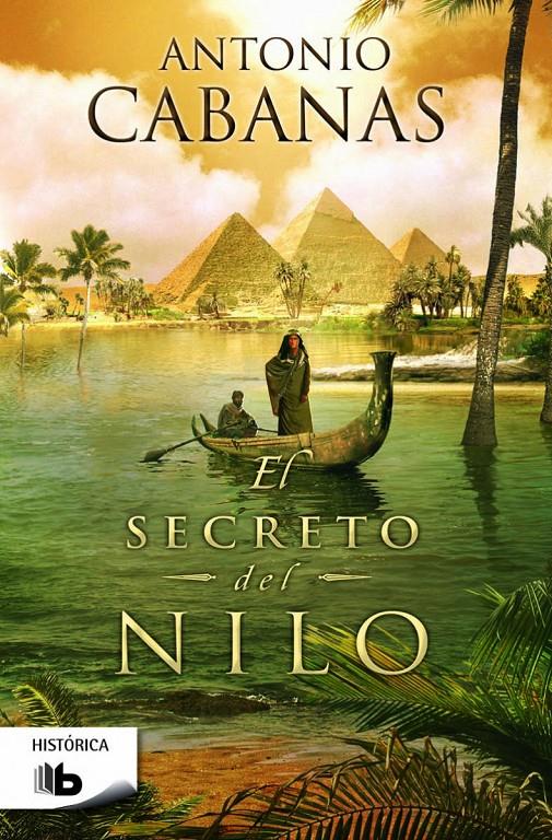 EL SECRETO DEL NILO | 9788490701072 | CABANAS, ANTONIO | Llibreria Ombra | Llibreria online de Rubí, Barcelona | Comprar llibres en català i castellà online