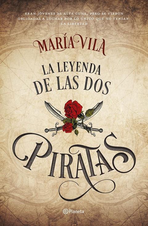 LA LEYENDA DE LAS DOS PIRATAS | 9788408172475 | VILA, MARÍA | Llibreria Ombra | Llibreria online de Rubí, Barcelona | Comprar llibres en català i castellà online