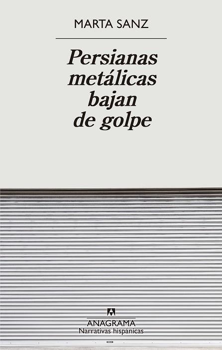 PERSIANAS METÁLICAS BAJAN DE GOLPE | 9788433901897 | SANZ, MARTA | Llibreria Ombra | Llibreria online de Rubí, Barcelona | Comprar llibres en català i castellà online