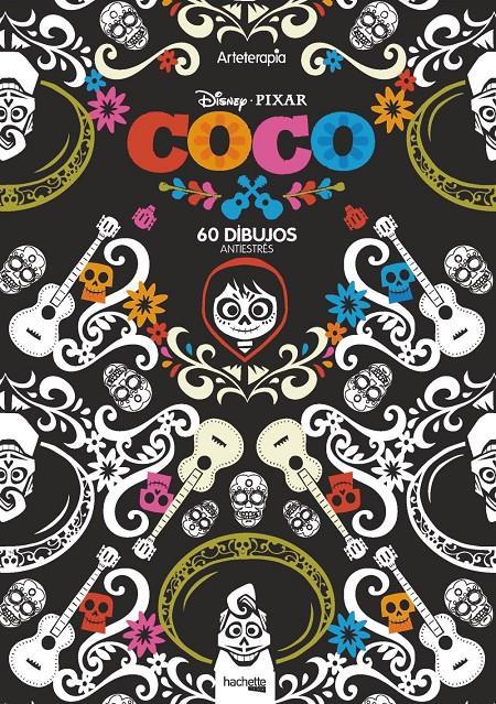 ARTETERAPIA. COCO | 9788416857333 | HACHETTE HEROES | Llibreria Ombra | Llibreria online de Rubí, Barcelona | Comprar llibres en català i castellà online