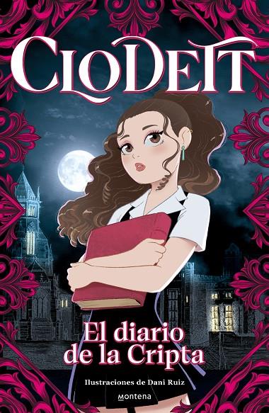 CLODETT: EL DIARIO DE LA CRIPTA | 9788419501752 | CLODETT | Llibreria Ombra | Llibreria online de Rubí, Barcelona | Comprar llibres en català i castellà online