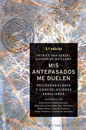 MIS ANTEPASADOS ME DUELEN | 9788497770996 | VAN EERSEL, PATRICE / MAILLARD, CATHERINE | Llibreria Ombra | Llibreria online de Rubí, Barcelona | Comprar llibres en català i castellà online