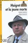 MAIGRET ET LA JEUNE MORTE + CD AUDIO MP3 | 9782090318531 | SIMENON, GEORGES | Llibreria Ombra | Llibreria online de Rubí, Barcelona | Comprar llibres en català i castellà online