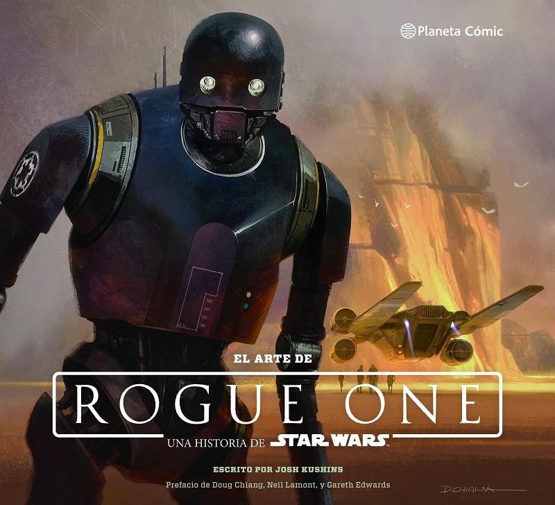 STAR WARS: EL ARTE DE ROGUE ONE | 9788416816149 | JOSH KUSHINS | Llibreria Ombra | Llibreria online de Rubí, Barcelona | Comprar llibres en català i castellà online