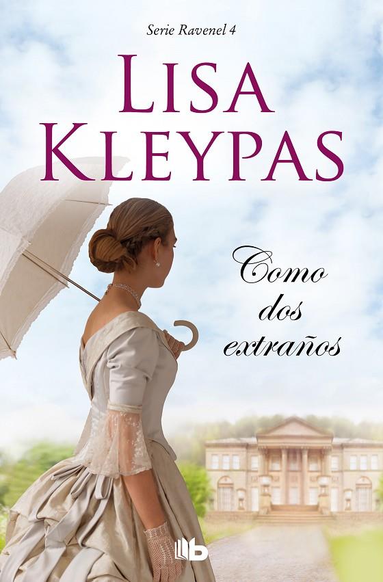 COMO DOS EXTRAÑOS (LOS RAVENEL 4) | 9788413140728 | KLEYPAS, LISA | Llibreria Ombra | Llibreria online de Rubí, Barcelona | Comprar llibres en català i castellà online