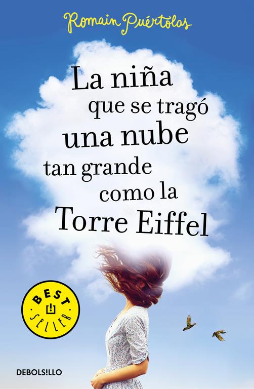 LA NIÑA QUE SE TRAGÓ UNA NUBE TAN GRANDE COMO LA TORRE EIFFEL | 9788466333733 | PUERTOLAS, ROMAIN | Llibreria Ombra | Llibreria online de Rubí, Barcelona | Comprar llibres en català i castellà online