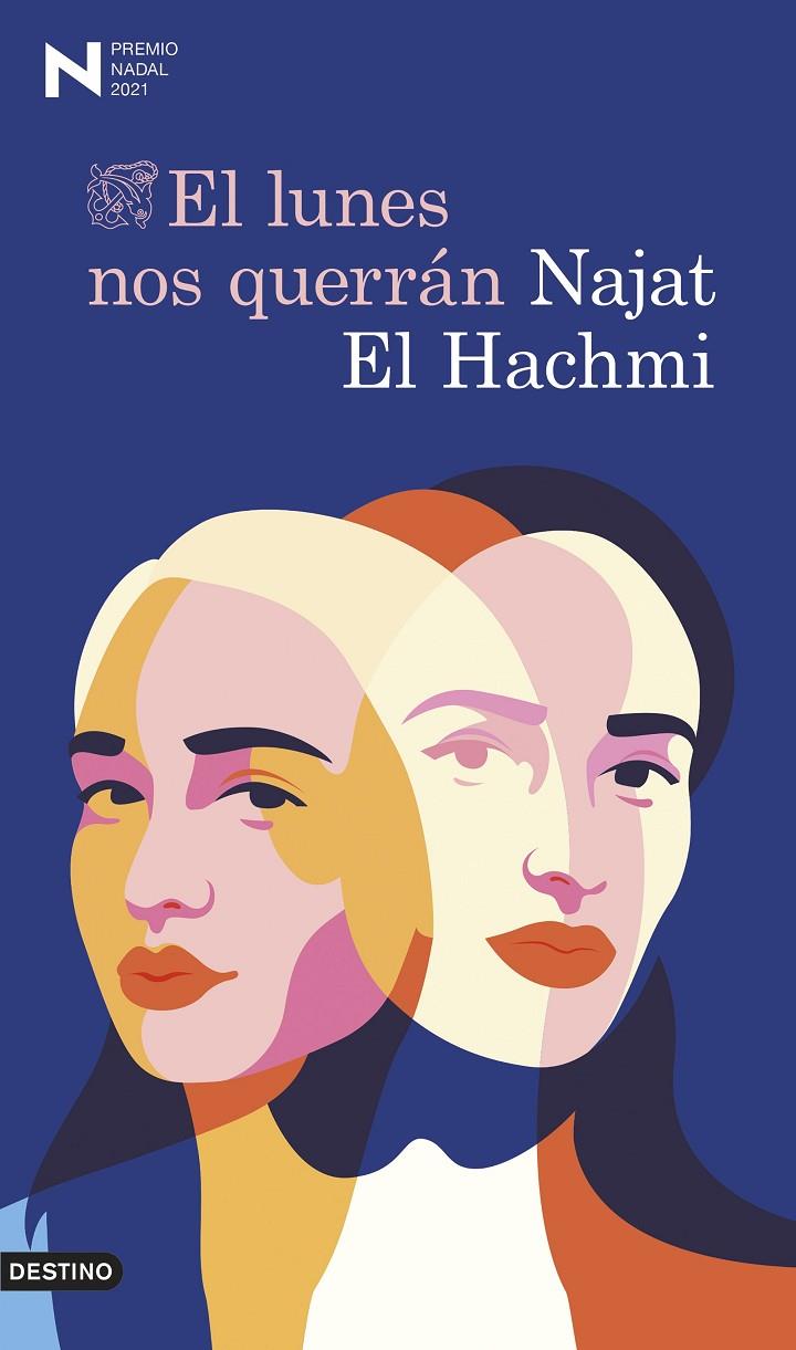 EL LUNES NOS QUERRÁN | 9788423358779 | EL HACHMI, NAJAT | Llibreria Ombra | Llibreria online de Rubí, Barcelona | Comprar llibres en català i castellà online