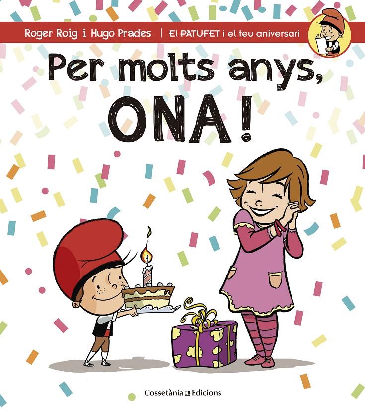 PER MOLTS ANYS, ONA! | 9788490344538 | ROIG CÉSAR, ROGER | Llibreria Ombra | Llibreria online de Rubí, Barcelona | Comprar llibres en català i castellà online