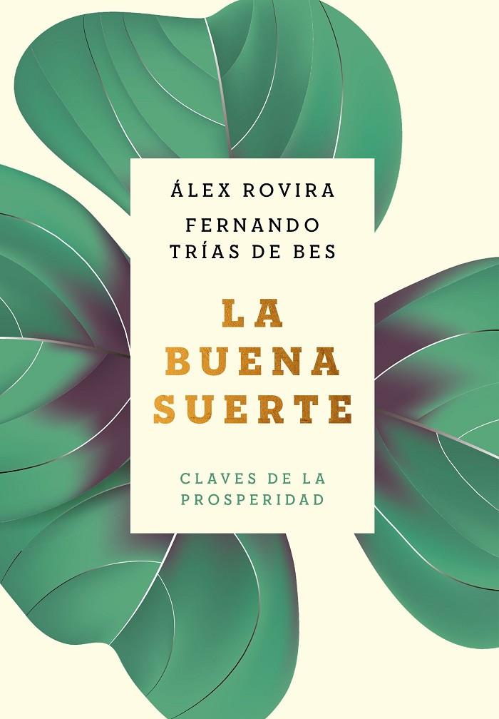 LA BUENA SUERTE | 9788408216032 | ROVIRA CELMA, ÁLEX/TRÍAS DE BES, FERNANDO | Llibreria Ombra | Llibreria online de Rubí, Barcelona | Comprar llibres en català i castellà online