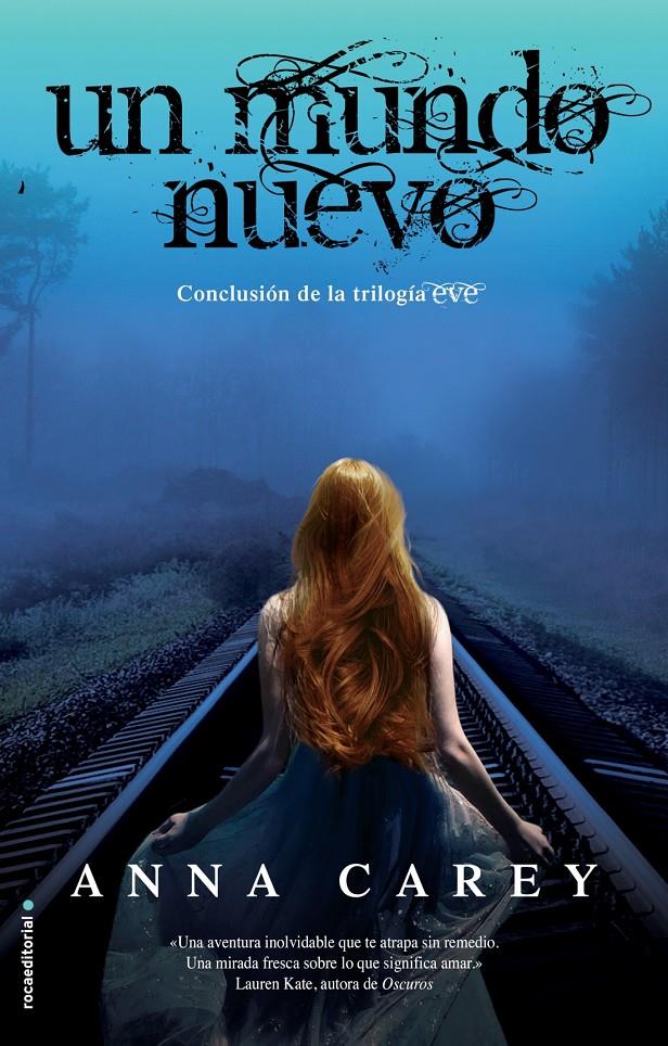 UN MUNDO NUEVO III EVE | 9788499187143 | ANNA CAREY | Llibreria Ombra | Llibreria online de Rubí, Barcelona | Comprar llibres en català i castellà online