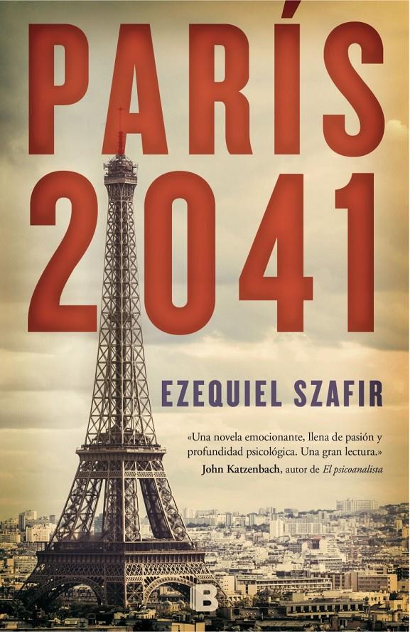 PARÍS 2041 | 9788466657228 | SZAFIR, EZEQUIEL | Llibreria Ombra | Llibreria online de Rubí, Barcelona | Comprar llibres en català i castellà online