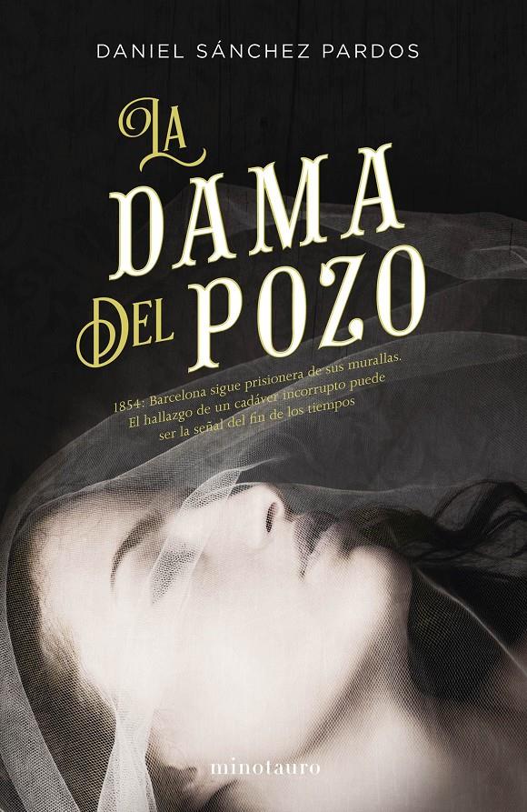 LA DAMA DEL POZO | 9788445004593 | DANIEL SÁNCHEZ PARDOS | Llibreria Ombra | Llibreria online de Rubí, Barcelona | Comprar llibres en català i castellà online