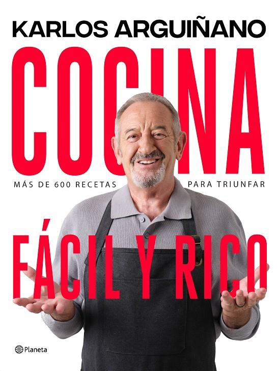 COCINA FÁCIL Y RICO | 9788408264378 | ARGUIÑANO, KARLOS | Llibreria Ombra | Llibreria online de Rubí, Barcelona | Comprar llibres en català i castellà online