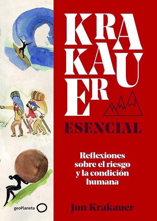 KRAKAUER ESENCIAL | 9788408225997 | KRAKAUER, JON | Llibreria Ombra | Llibreria online de Rubí, Barcelona | Comprar llibres en català i castellà online