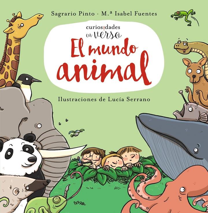 EL MUNDO ANIMAL | 9788469833612 | PINTO, SAGRARIO/FUENTES, Mª ISABEL | Llibreria Ombra | Llibreria online de Rubí, Barcelona | Comprar llibres en català i castellà online