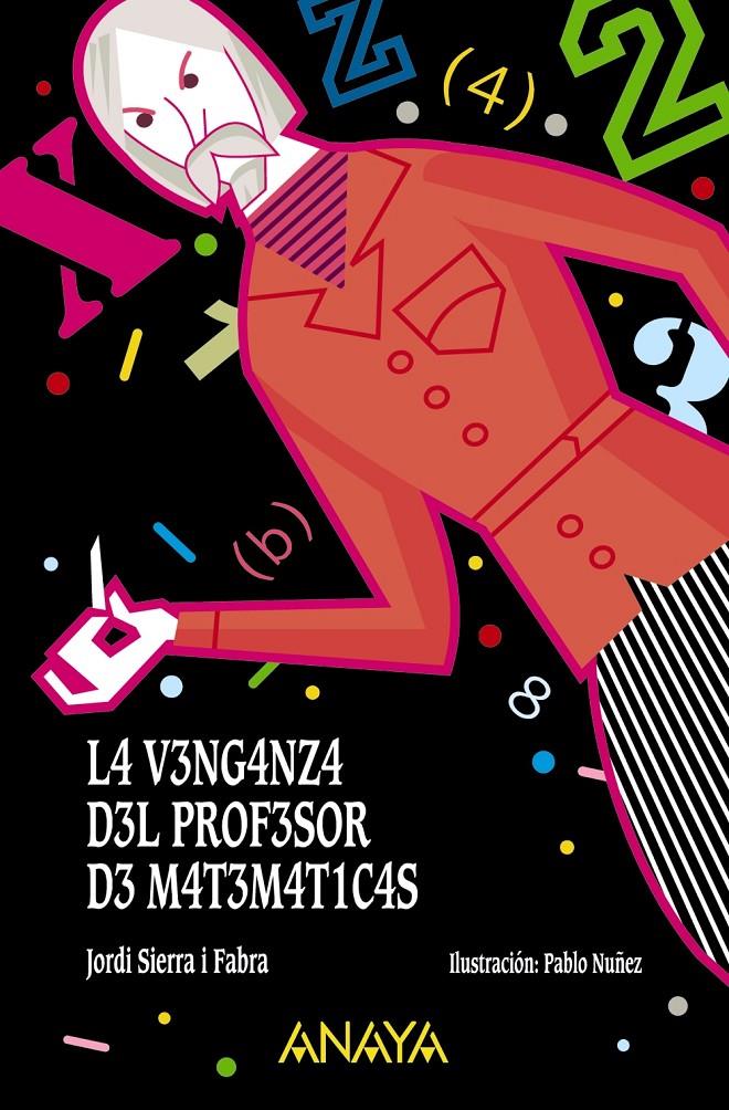 LA VENGANZA DEL PROFESOR DE MATEMÁTICAS | 9788469833698 | SIERRA I FABRA, JORDI | Llibreria Ombra | Llibreria online de Rubí, Barcelona | Comprar llibres en català i castellà online