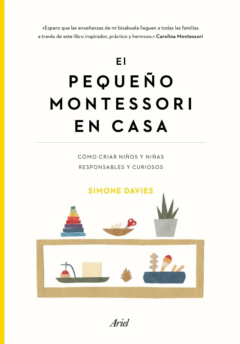 EL PEQUEÑO MONTESSORI EN CASA | 9788434432895 | DAVIES, SIMONE | Llibreria Ombra | Llibreria online de Rubí, Barcelona | Comprar llibres en català i castellà online