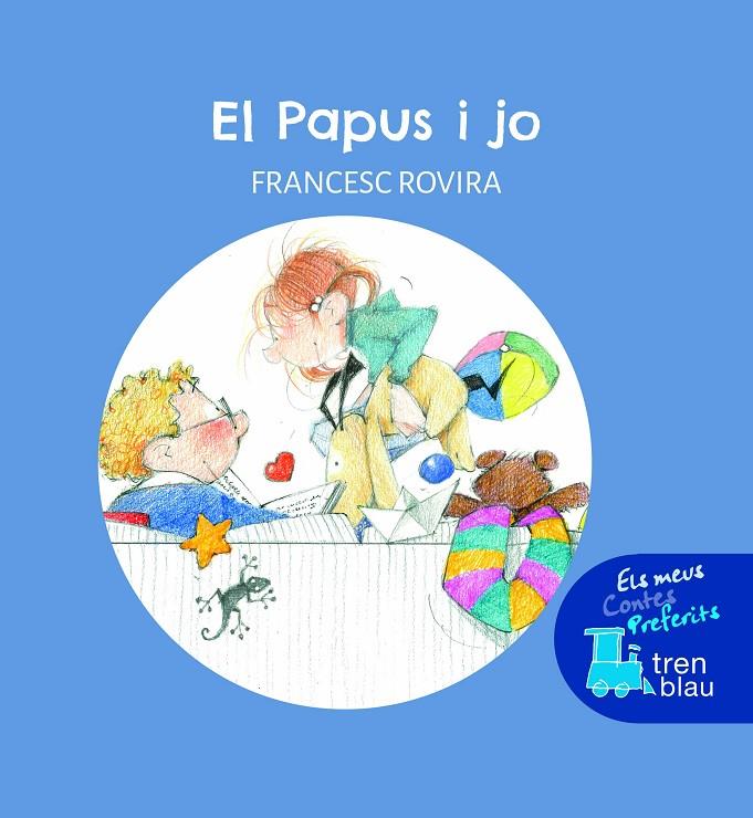 EL PAPUS I JO | 9788468353067 | ROVIRA I JARQUE, FRANCESC | Llibreria Ombra | Llibreria online de Rubí, Barcelona | Comprar llibres en català i castellà online