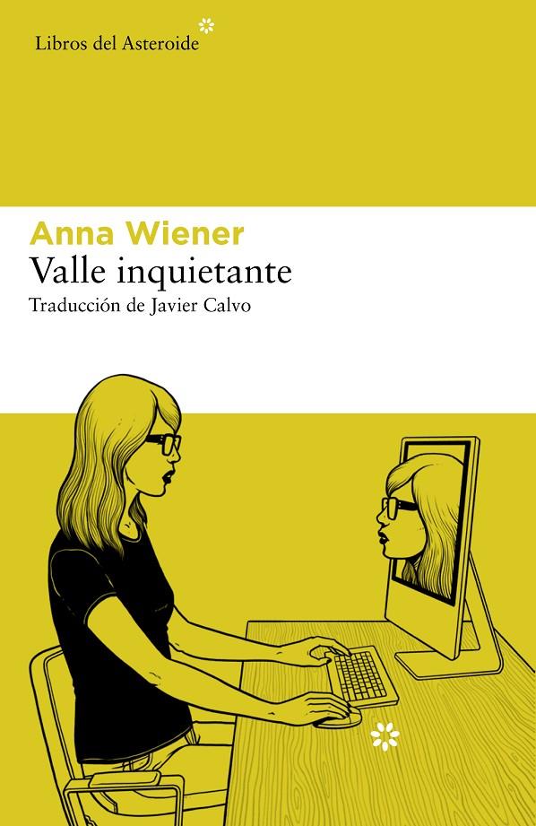 VALLE INQUIETANTE | 9788417977610 | WIENER, ANNA | Llibreria Ombra | Llibreria online de Rubí, Barcelona | Comprar llibres en català i castellà online