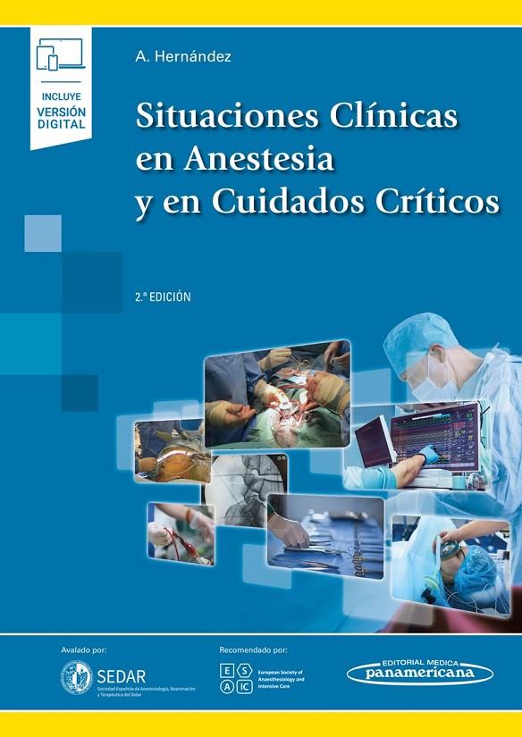 SITUACIONES CLÍNICAS EN ANESTESIA Y EN CUIDADOS CRÍTICOS (+EBOOK) | 9788491104094 | HERNÁNDEZ MARTÍNEZ, ALBERTO / PAPADAKOS PETER, JOHN | Llibreria Ombra | Llibreria online de Rubí, Barcelona | Comprar llibres en català i castellà online