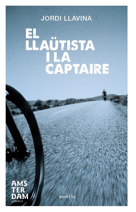 EL LLAÜTISTA I LA CAPTAIRE | 9788492941940 | JORDI LLAVINA | Llibreria Ombra | Llibreria online de Rubí, Barcelona | Comprar llibres en català i castellà online