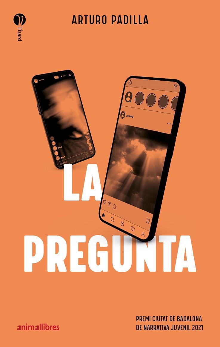 LA PREGUNTA | 9788418592454 | PADILLA, ARTURO | Llibreria Ombra | Llibreria online de Rubí, Barcelona | Comprar llibres en català i castellà online