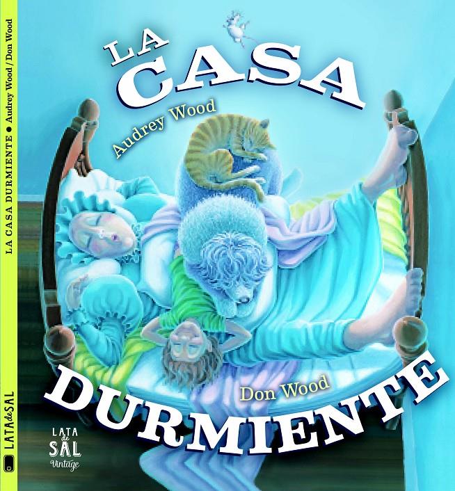 LA CASA DURMIENTE | 9788494469831 | WOOD, AUDREY | Llibreria Ombra | Llibreria online de Rubí, Barcelona | Comprar llibres en català i castellà online