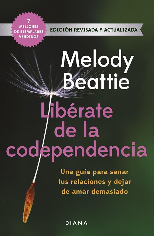 LIBÉRATE DE LA CODEPENDENCIA | 9788411191999 | BEATTIE, MELODY | Llibreria Ombra | Llibreria online de Rubí, Barcelona | Comprar llibres en català i castellà online