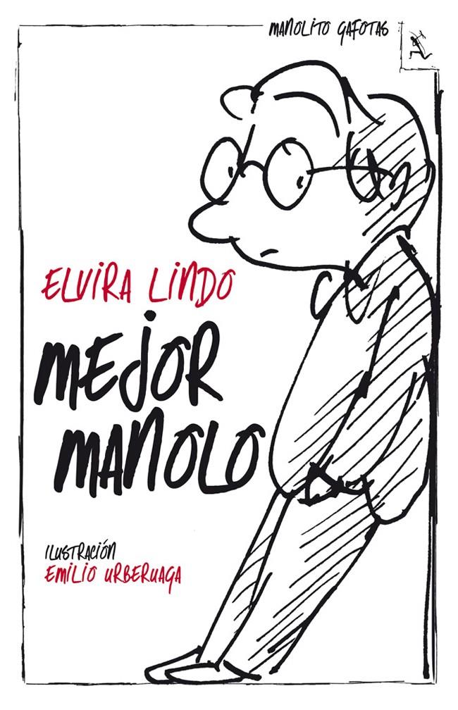 MEJOR MANOLO | 9788432214561 | ELVIRA LINDO | Llibreria Ombra | Llibreria online de Rubí, Barcelona | Comprar llibres en català i castellà online