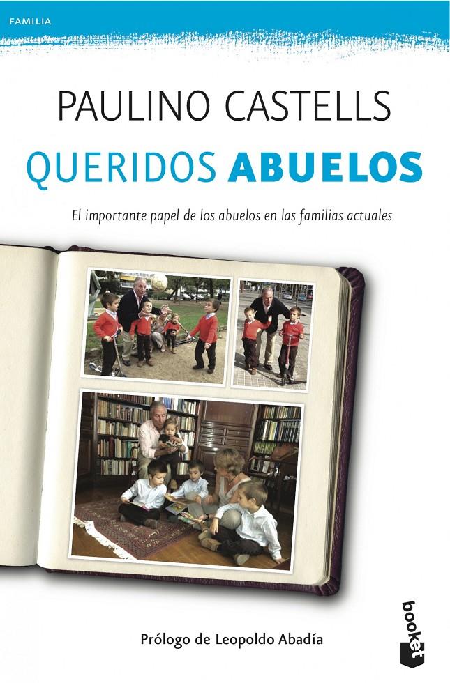 QUERIDOS ABUELOS | 9788408041023 | PAULINO CASTELLS | Llibreria Ombra | Llibreria online de Rubí, Barcelona | Comprar llibres en català i castellà online