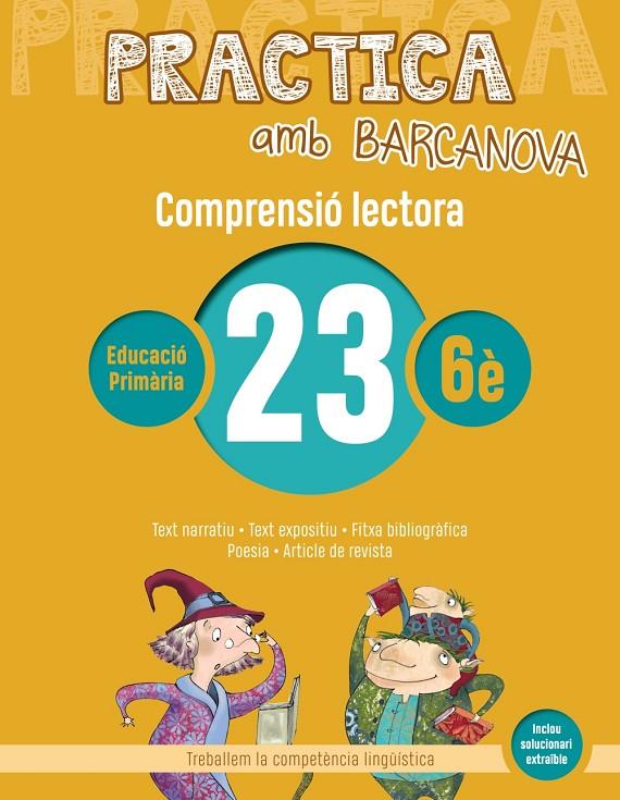 PRACTICA AMB BARCANOVA 23. COMPRENSIÓ LECTORA  | 9788448948665 | CAMPS, MONTSERRAT/MONTAÑOLA, ROSER | Llibreria Ombra | Llibreria online de Rubí, Barcelona | Comprar llibres en català i castellà online