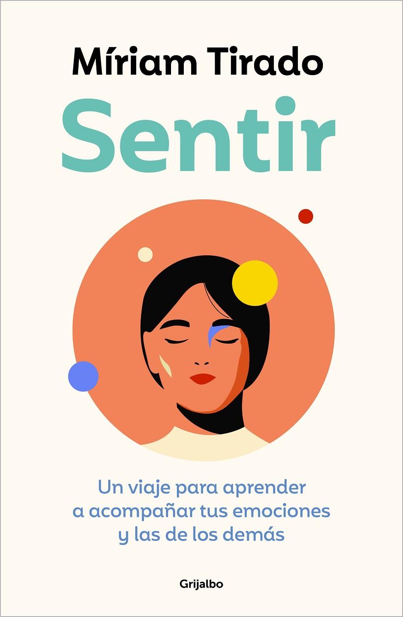 SENTIR | 9788425364112 | TIRADO, MÍRIAM | Llibreria Ombra | Llibreria online de Rubí, Barcelona | Comprar llibres en català i castellà online