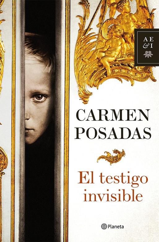 EL TESTIGO INVISIBLE | 9788408034551 | CARMEN POSADAS | Llibreria Ombra | Llibreria online de Rubí, Barcelona | Comprar llibres en català i castellà online