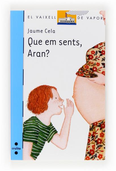 QUE EM SENTS ARAN? | 9788466131896 | JAUME CELA | Llibreria Ombra | Llibreria online de Rubí, Barcelona | Comprar llibres en català i castellà online