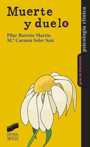 MUERTE Y DUELO | 9788497564861 | BARRETO MARTÍN, PILAR / SOLER SAIZ, MARÍA DEL CARMEN | Llibreria Ombra | Llibreria online de Rubí, Barcelona | Comprar llibres en català i castellà online