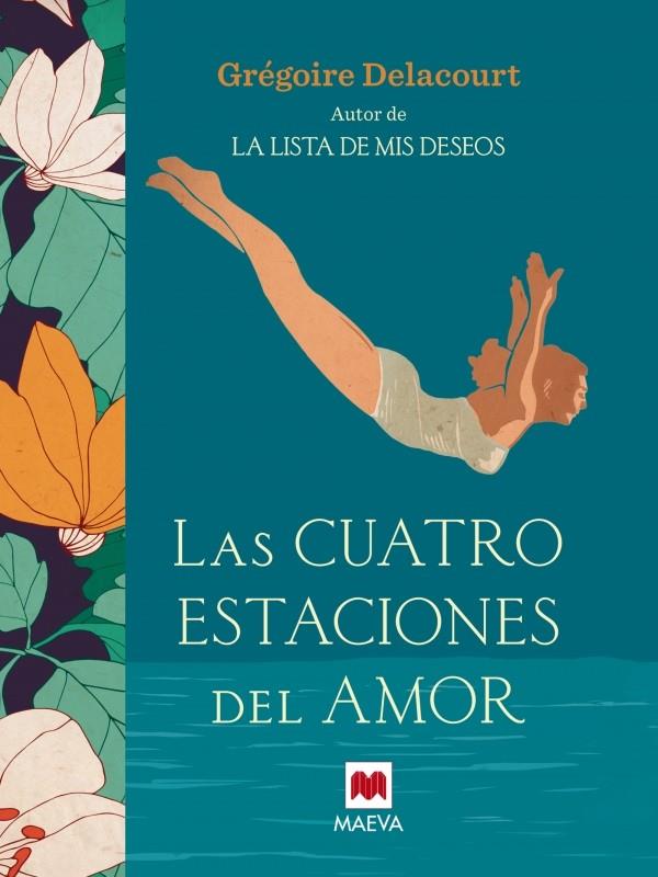 LAS CUATRO ESTACIONES DEL AMOR | 9788416363582 | DELACOURT, GREGOIRE | Llibreria Ombra | Llibreria online de Rubí, Barcelona | Comprar llibres en català i castellà online