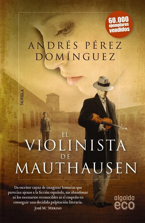 EL VIOLINISTA DE MAUTHAUSEN | 9788498779936 | ANDRES PEREZ DOMINGUEZ | Llibreria Ombra | Llibreria online de Rubí, Barcelona | Comprar llibres en català i castellà online