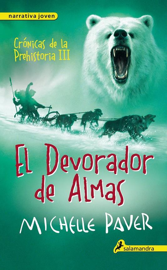 EL DEVORADOR DE ALMAS | 9788498386165 | PAVER, MICHELLE | Llibreria Ombra | Llibreria online de Rubí, Barcelona | Comprar llibres en català i castellà online