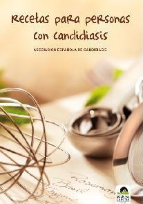 RECETAS PARA PERSONAS CON CANDIDIASIS | 9788492619153 | ASOCIACIÓN ESPAÑOLA DE CANDIDIASIS | Llibreria Ombra | Llibreria online de Rubí, Barcelona | Comprar llibres en català i castellà online