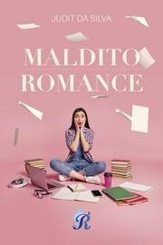 MALDITO ROMANCE | 9788419545367 | DA SILVA, JUDIT | Llibreria Ombra | Llibreria online de Rubí, Barcelona | Comprar llibres en català i castellà online