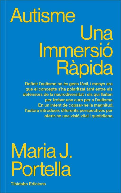 AUTISME | 9788413478289 | PORTELLA MOLL, MARIA J. | Llibreria Ombra | Llibreria online de Rubí, Barcelona | Comprar llibres en català i castellà online