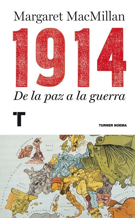 1914 DE LA PAZ A LA GUERRA | 9788415832089 | MARGARET MACMILLAN | Llibreria Ombra | Llibreria online de Rubí, Barcelona | Comprar llibres en català i castellà online