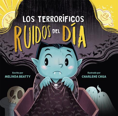 LOS TERRORÍFICOS RUÍDOS DEL DÍA | 9788491457701 | BEATTY, MELINDA | Llibreria Ombra | Llibreria online de Rubí, Barcelona | Comprar llibres en català i castellà online