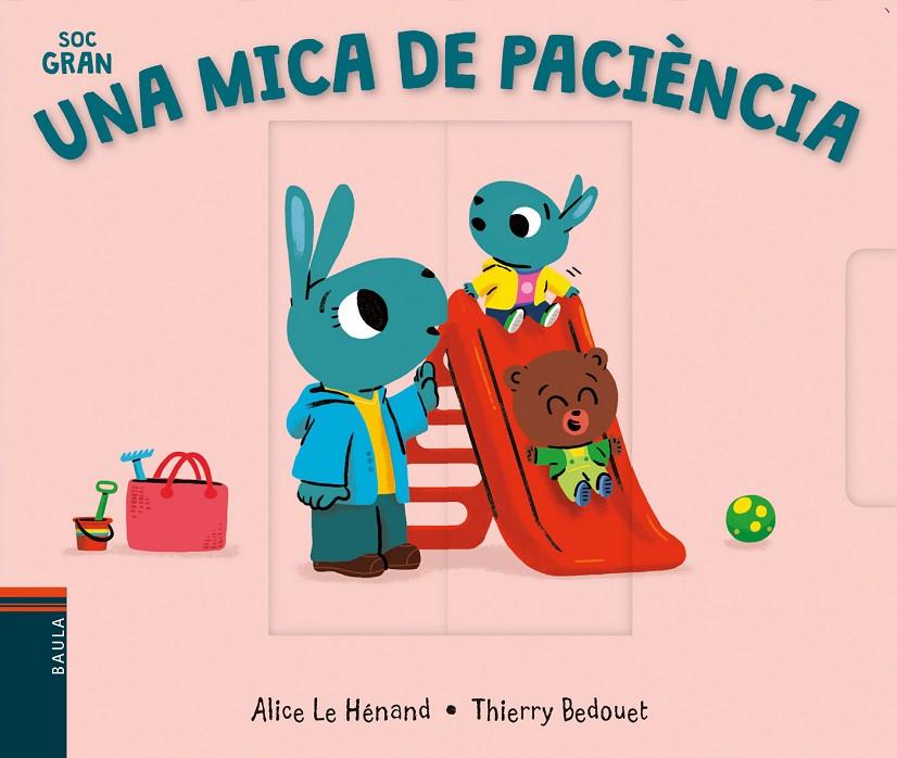 UNA MICA DE PACIÈNCIA | 9788447942091 | LE HÉNAND, ALICE | Llibreria Ombra | Llibreria online de Rubí, Barcelona | Comprar llibres en català i castellà online