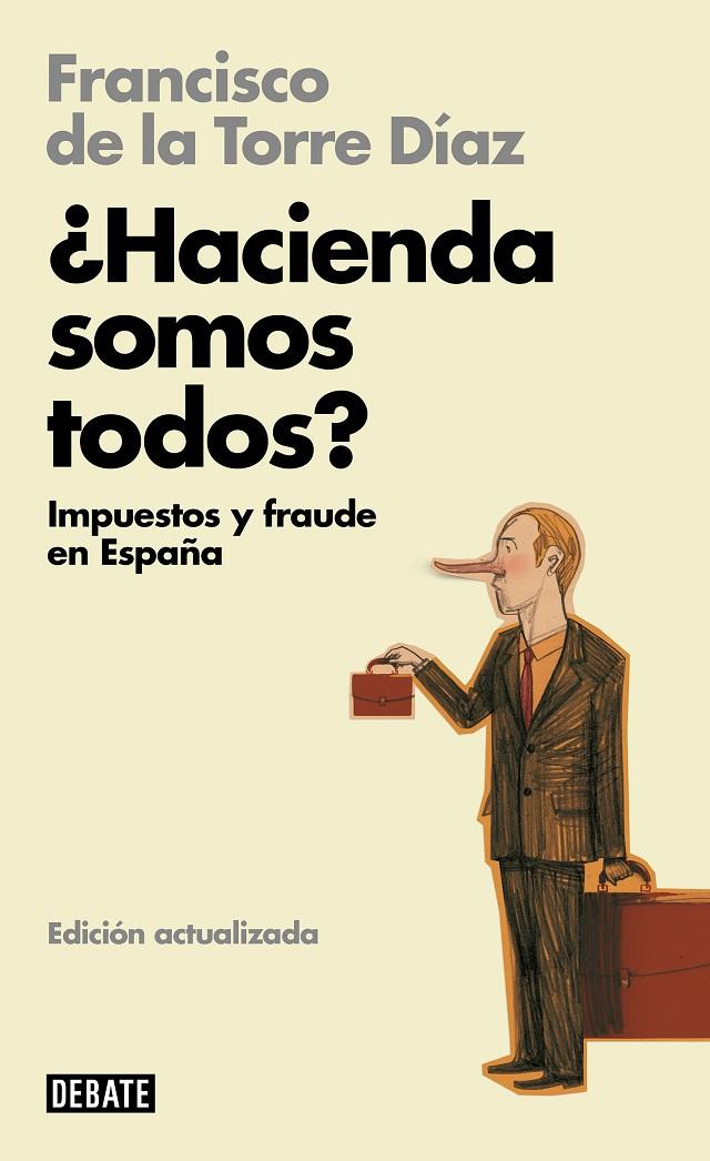 ¿HACIENDA SOMOS TODOS? | 9788418619724 | DE LA TORRE, FRANCISCO | Llibreria Ombra | Llibreria online de Rubí, Barcelona | Comprar llibres en català i castellà online