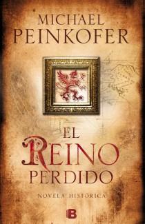 EL REINO PERDIDO | 9788466653657 | MICHAEL PEINKOFER | Llibreria Ombra | Llibreria online de Rubí, Barcelona | Comprar llibres en català i castellà online