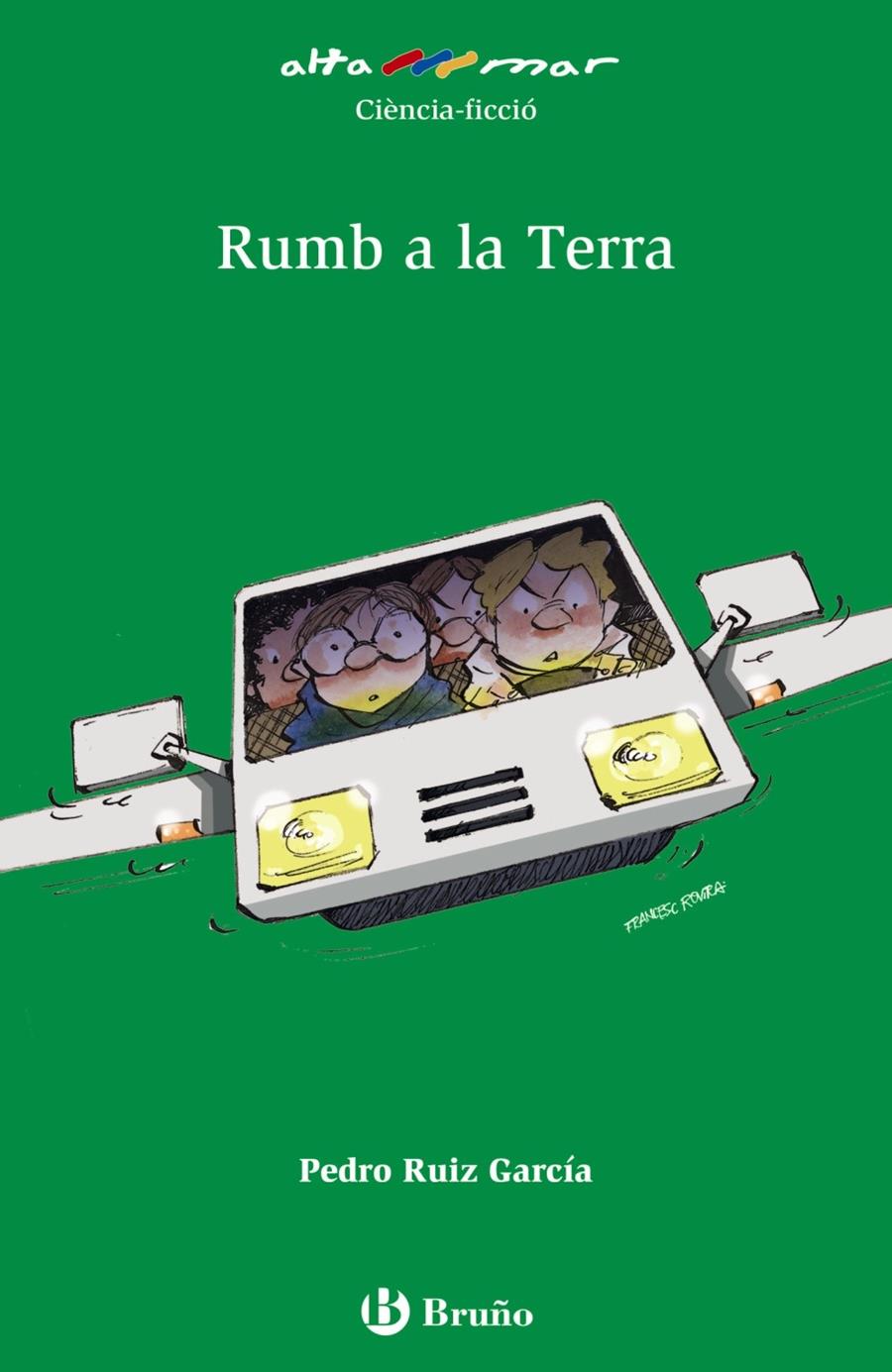 RUMB A LA TERRA | 9788469623084 | RUIZ GARCÍA, PEDRO | Llibreria Ombra | Llibreria online de Rubí, Barcelona | Comprar llibres en català i castellà online