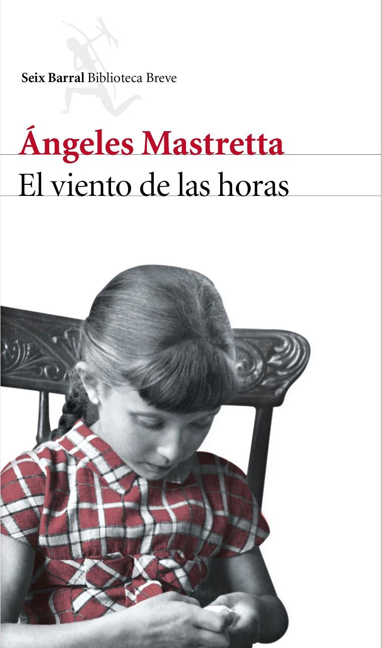 EL VIENTO DE LAS HORAS | 9788432228896 | ÁNGELES MASTRETTA | Llibreria Ombra | Llibreria online de Rubí, Barcelona | Comprar llibres en català i castellà online