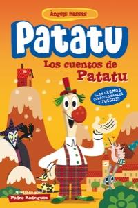 PATATU 1 LOS CUENTOS DE PATATU | 9788424645953 | ANGELS BASSAS | Llibreria Ombra | Llibreria online de Rubí, Barcelona | Comprar llibres en català i castellà online