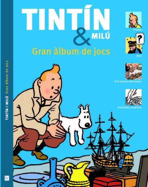 TINTÍN Y MILÚ GRAN ÀLBUM DE JOCS - CAT | 9788494182891 | GUY HARVEY Y SIMON BEECROFT | Llibreria Ombra | Llibreria online de Rubí, Barcelona | Comprar llibres en català i castellà online